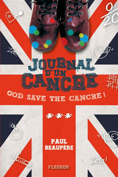 Journal d'un cancre T.03 God save the cancre !