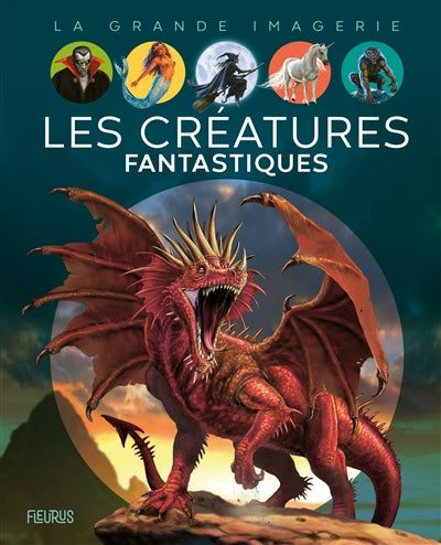 CREATURES FANTASTIQUES N.E.