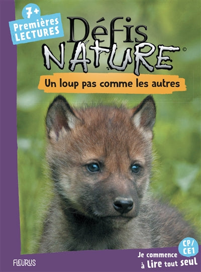 DEFIS NATURE - PREMIERES LECTURES - UN LOUP PAS COMME LES AU