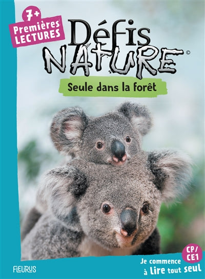 DEFIS NATURE - PREMIERES LECTURES - SEULE DANS LA FORET