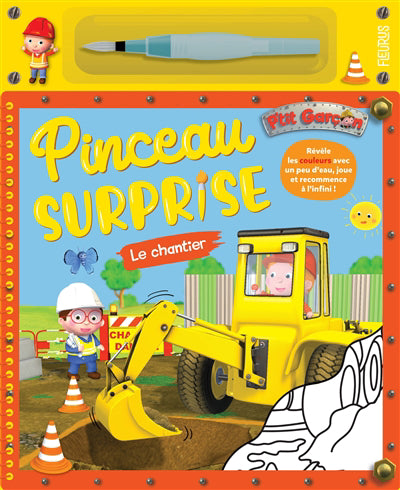 PINCEAU SURPRISE P'TIT GARCON LE CHANTIER