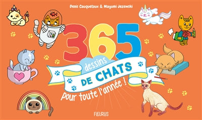 365 DESSINS DE CHATS POUR TOUTE L'ANNEE