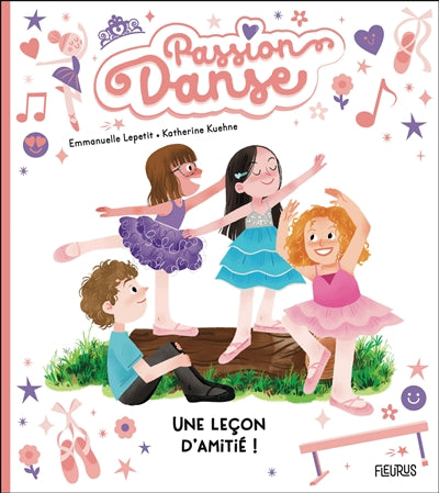 Passion danse : Une leçon d'amitié !