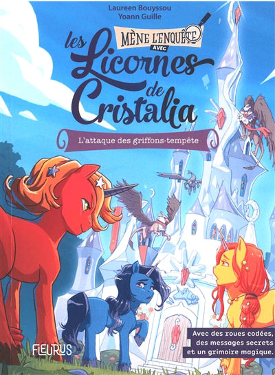 LICORNES DE CRISTALIA L'ATTAQUE DES GRIFFONS-TEMPETE
