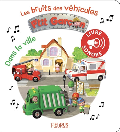 BRUITS DES VEHICULES P'TIT GARCON   DANS LA VILLE