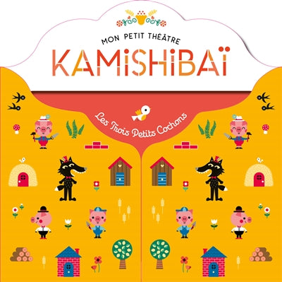 MON PETIT THEATRE KAMISHIBAI - LES TROIS PETITS COCHONS