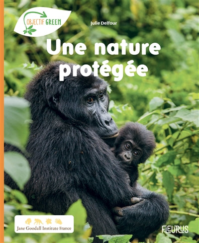 UNE NATURE PROTEGEE