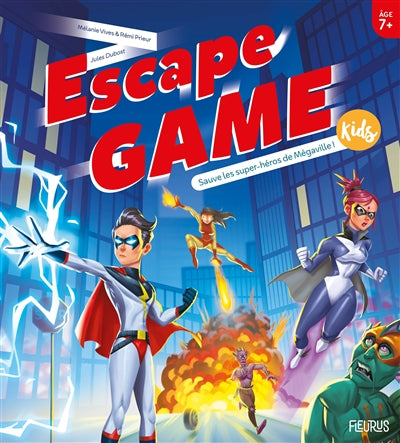 ESCAPE GAME KIDS  SAUVE LES SUPER-HEROS DE MEGAVILLE !