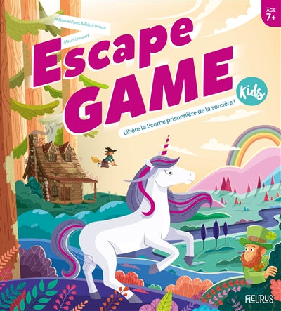 ESCAPE GAME KIDS  LIBERE LA LICORNE DE LA SORCIERE !