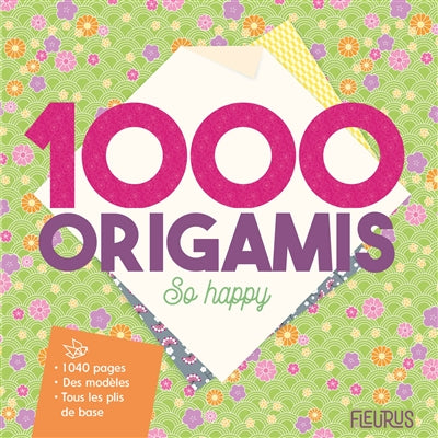 1000 ORIGAMIS  SO HAPPY