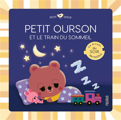 PETIT OURSON ET LE TRAIN DU SOMMEIL