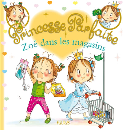 PRINCESSE PARFAITE 41  ZOE DANS LES MAGASINS
