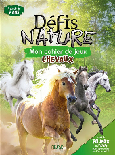 DEFI NATURE  MON CAHIER DE JEUX  CHEVAUX