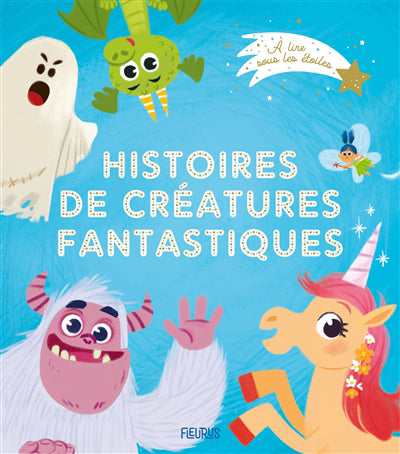 HISTOIRES DE CREATURES FANTASTIQUES