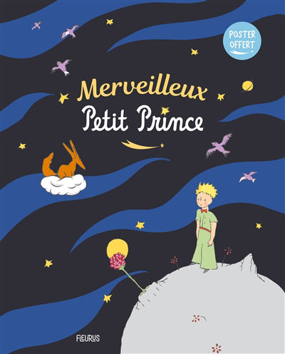 MERVEILLEUX PETIT PRINCE