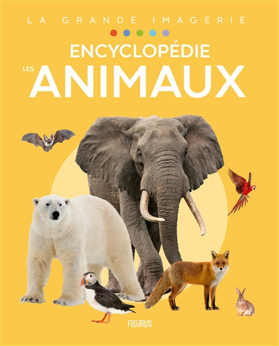 ENCYCLOPEDIE  LES ANIMAUX