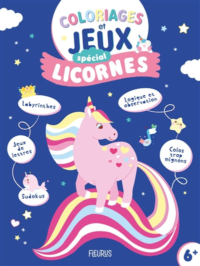 COLORIAGES ET JEUX LICORNES