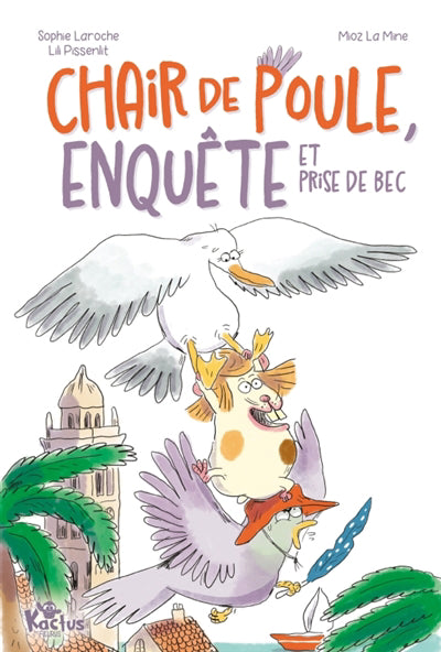 CHAIR DE POULE, ENQUETE ET PRISES DE BEC
