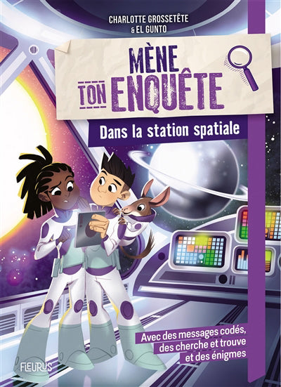 MENE TON ENQUETE  DANS LA STATION SPATIALE