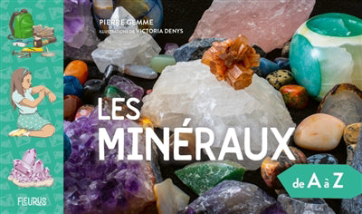 MINERAUX DE A A Z