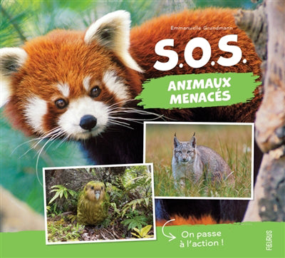 SOS ANIMAUX MENACES  ON PASSE A L'ACTION !