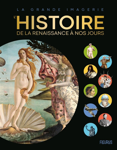 HISTOIRE DE LA RENAISSANCE A NOS JOURS