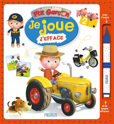 JE JOUE, J'EFFACE  P'TIT GARCON (TRACTEUR)