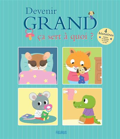 DEVENIR GRAND CA SERT A QUOI ?