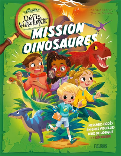 ENIGMES DEFI NATURE   MISSION DINOSAURES