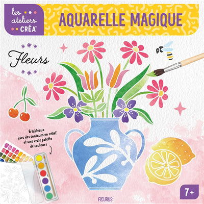 AQUARELLE MAGIQUE  FLEURS