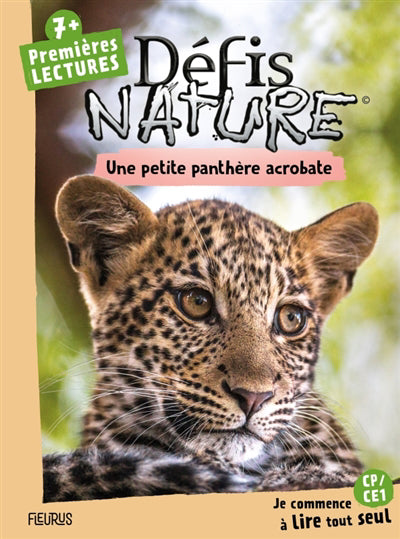 DEFIS NATURE  PREMIERES LECTURES  UNE PETITE PANTHERE ACROBA