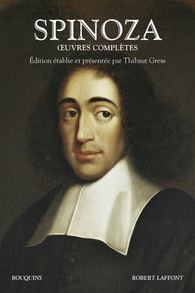 SPINOZA : OEUVRES COMPLÈTES