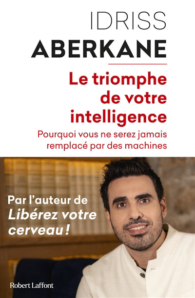 TRIOMPHE DE L'INTELLIGENCE HUMAINE