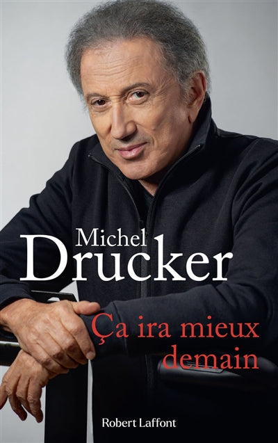 CA IRA MIEUX DEMAIN