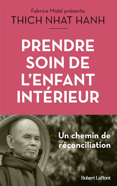 PRENDRE SOIN DE L'ENFANT INTERIEUR