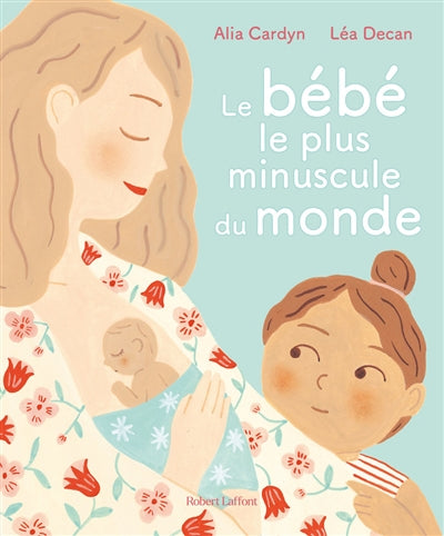 BEBE LE PLUS MINUSCULE DU MONDE