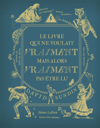 LIVRE QUI NE VOULAIT VRAIMENT MAIS ALORS VRAIMENT PAS ETRE LU (LE