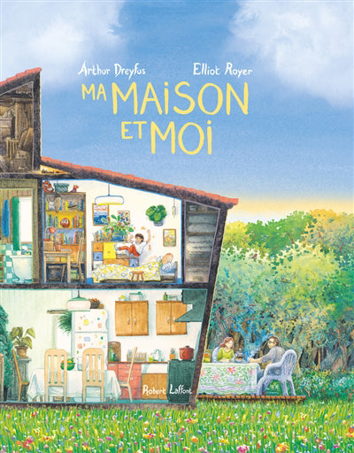 MA MAISON ET MOI