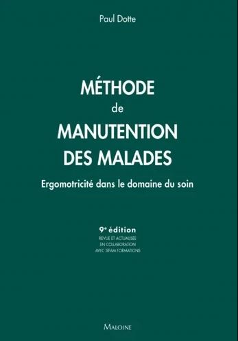 MÉTHODE DE MANUTENTION DES MALADES