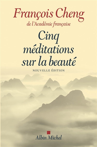 CINQ MEDITATIONS SUR LA BEAUTE -NE