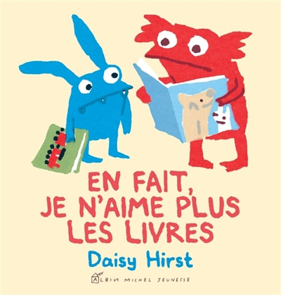 EN FAIT, JE N'AIME PLUS LES LIVRES