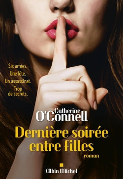 DERNIERE SOIREE ENTRE FILLES