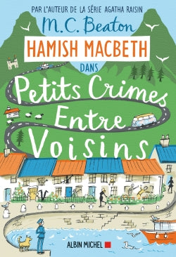 HAMISH MACBETH T09 -PETITS CRIMES ENTRE