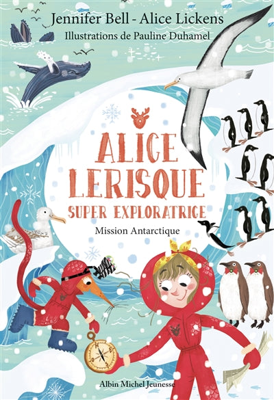 MISSION ANTARCTIQUE T.2