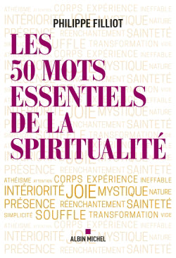 50 MOTS ESSENTIELS DE LA SPIRITUALTE