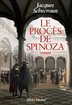 PROCES DE SPINOZA