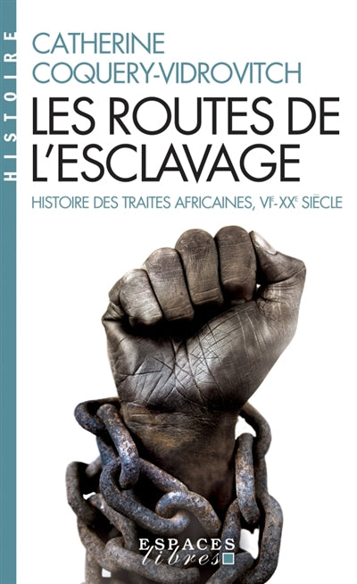 ROUTES DE L'ESCLAVAGE