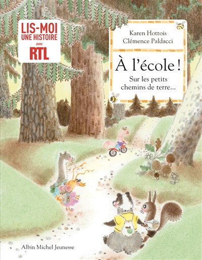 A L'ECOLE ! -SUR LES PETITS CHEMINS DE..