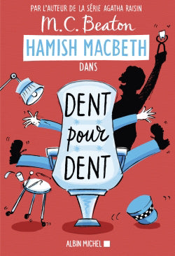 HAMISH MACBETH T13 -DENT POUR DENT