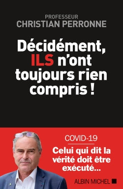 DECIDEMENT, ILS N'ONT...RIEN COMPRIS !